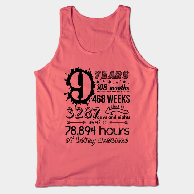 9 Years Old Funny 9th Birthday Girl Boy Gift 108 Month Tank Top by Bezra